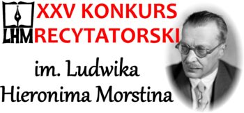 Konkurs Recytatorski im. L. H. Morstina