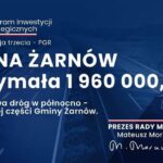 Gmina Żarnów otrzymała 1 960 000 zł